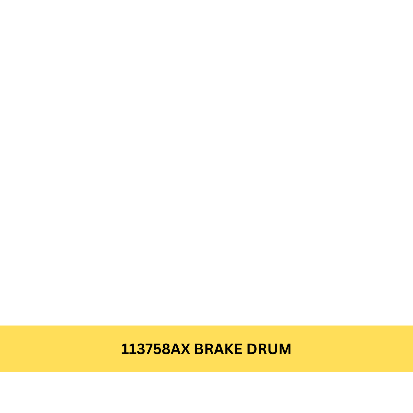 113800AX Brake Drum