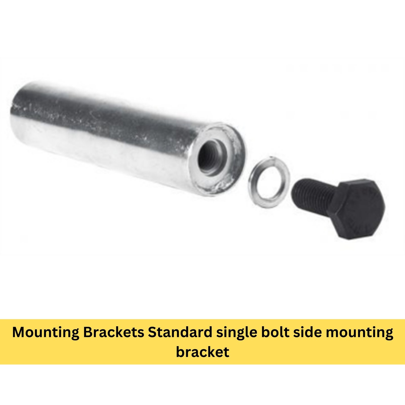 Mounting Brackets Standard single bolt side mounting bracket